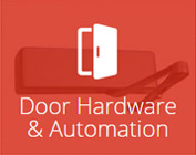Door Hardware and Automation